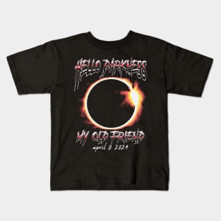 Hello Darkness April 8th 2024 Eclipse Kids T-Shirt